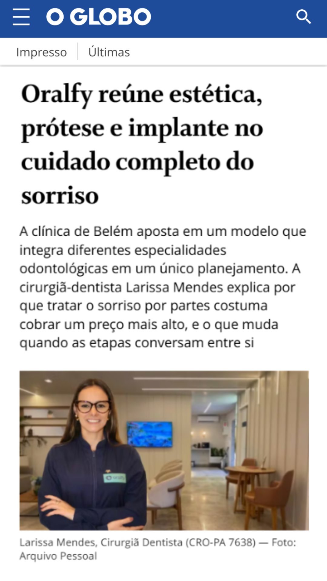 Matéria do jornal O Globo sobre a Oralfy Belém com a Dra. Larissa Mendes